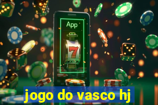 jogo do vasco hj