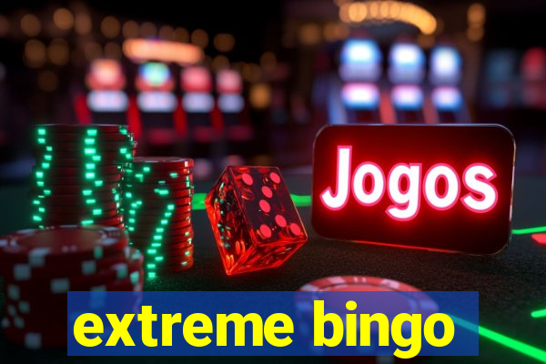 extreme bingo