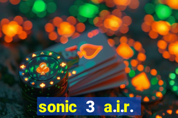 sonic 3 a.i.r. extra slot mighty