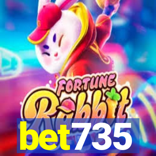 bet735