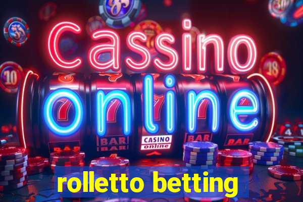 rolletto betting