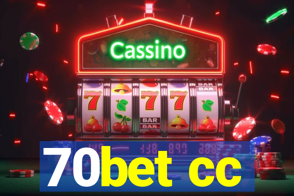 70bet cc