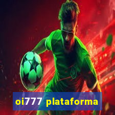 oi777 plataforma