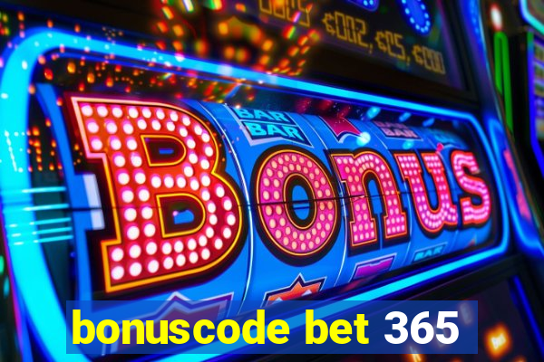 bonuscode bet 365