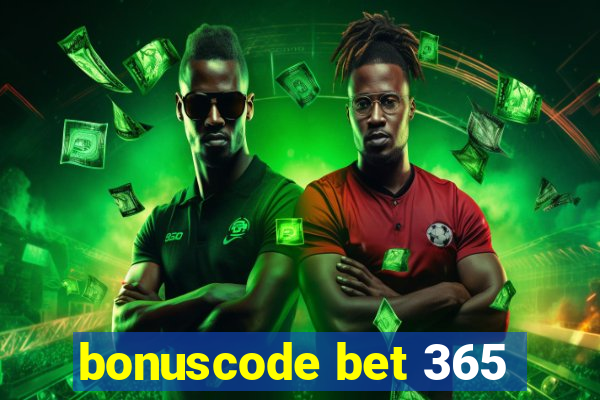 bonuscode bet 365