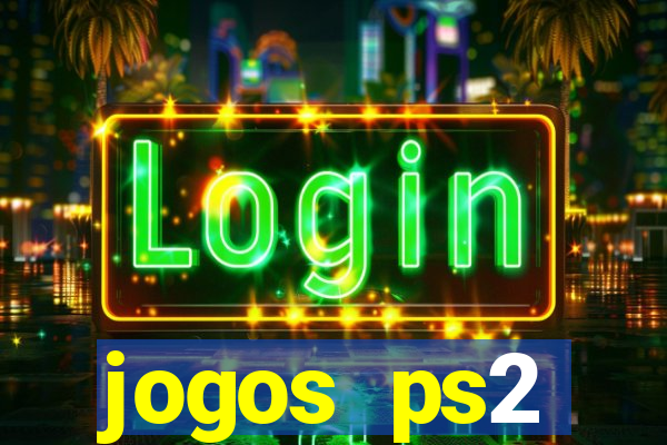 jogos ps2 traduzidos pt br