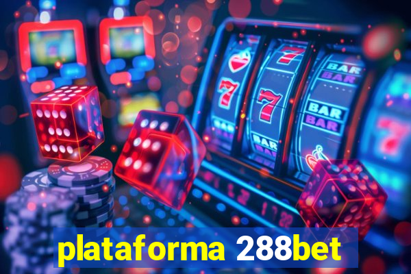 plataforma 288bet