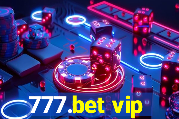 777.bet vip