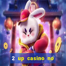 2 up casino no deposit bonus code