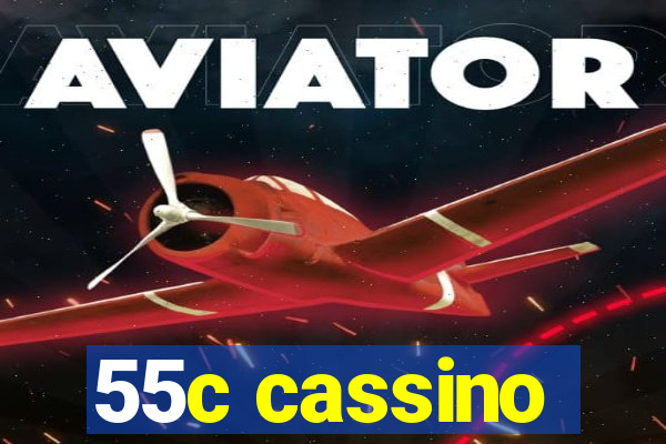 55c cassino