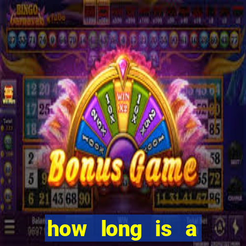 how long is a gala bingo session