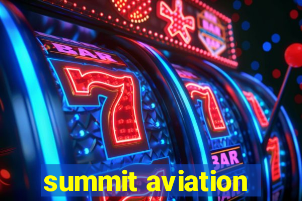 summit aviation