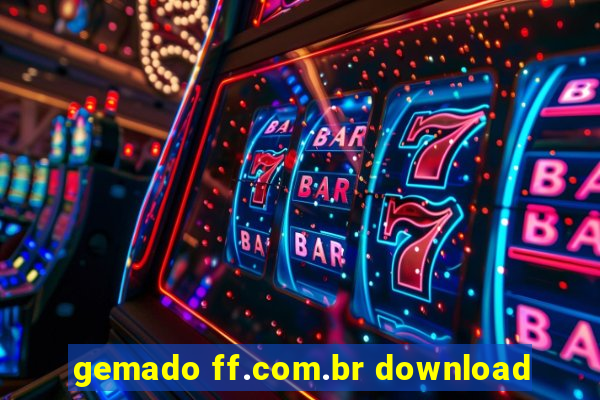 gemado ff.com.br download