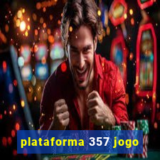 plataforma 357 jogo