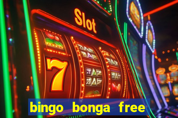 bingo bonga free spins no deposit