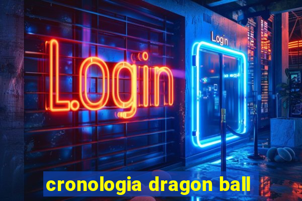 cronologia dragon ball