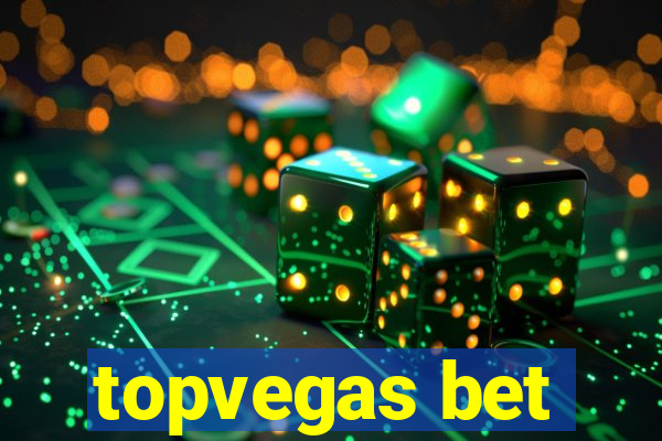 topvegas bet