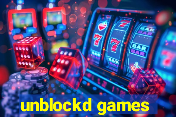 unblockd games