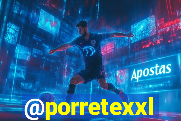 @porretexxl