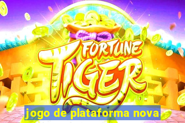 jogo de plataforma nova