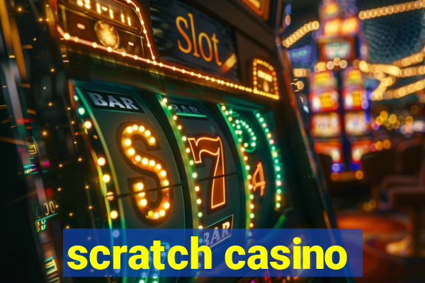 scratch casino