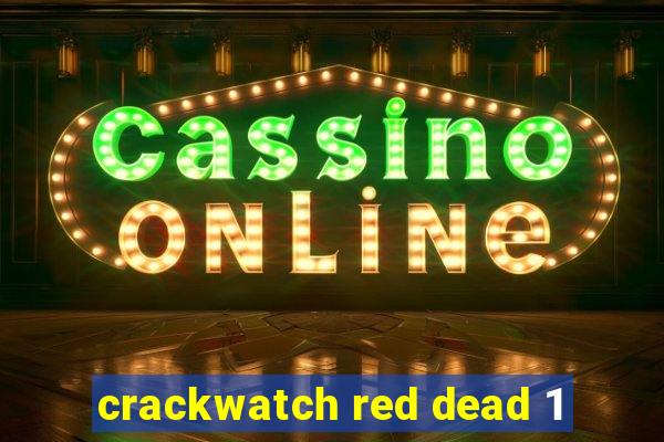 crackwatch red dead 1