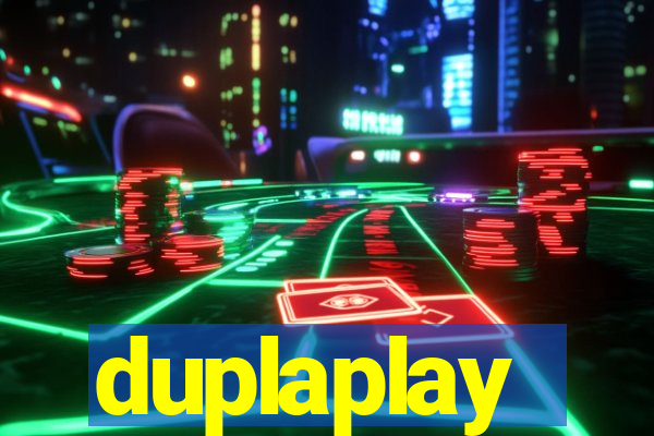 duplaplay