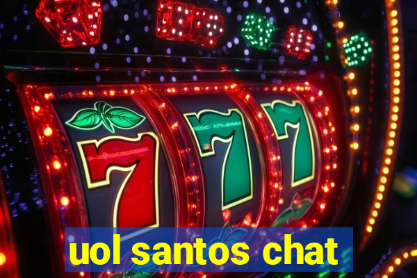 uol santos chat