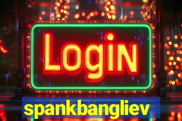 spankbangliev