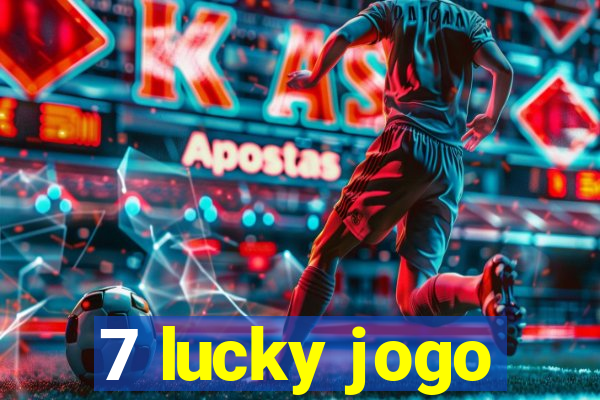 7 lucky jogo