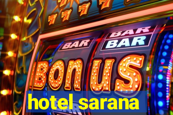 hotel sarana