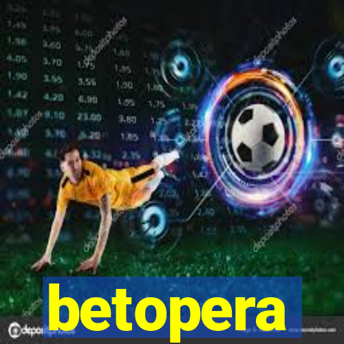 betopera