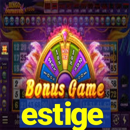 estige