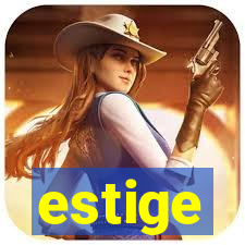 estige