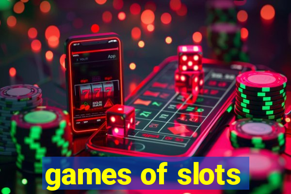 games of slots