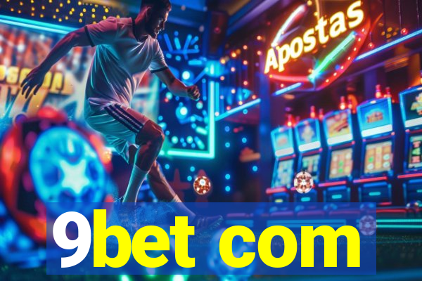 9bet com