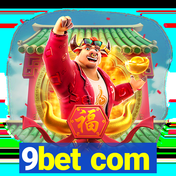 9bet com