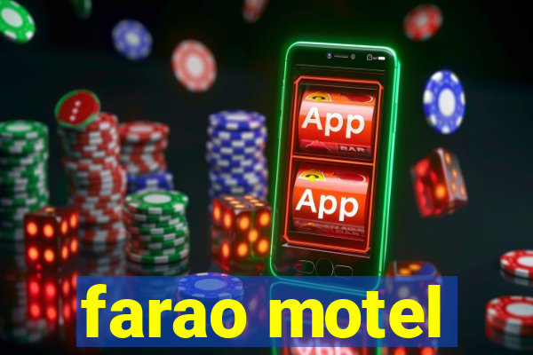 farao motel