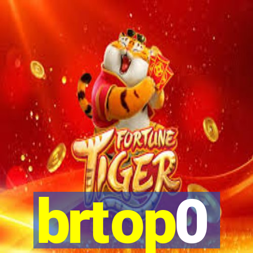 brtop0