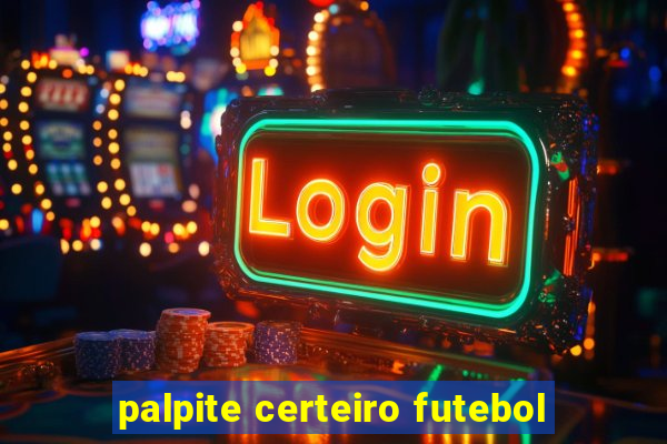 palpite certeiro futebol