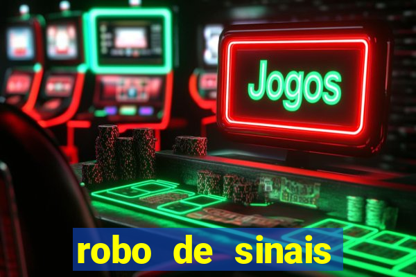 robo de sinais fortune tiger