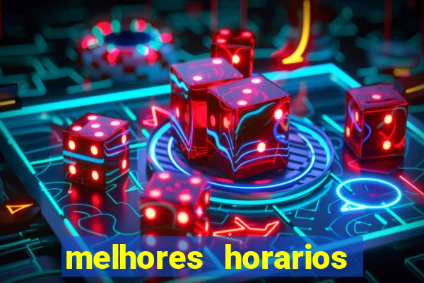 melhores horarios para jogar fortune