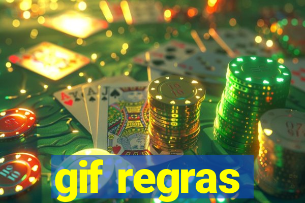 gif regras