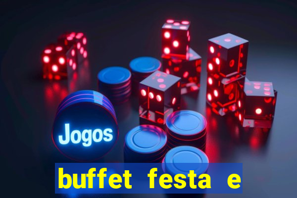 buffet festa e magia vinhedo