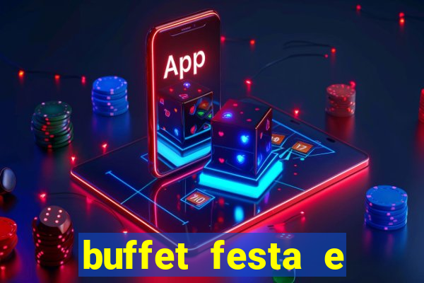 buffet festa e magia vinhedo