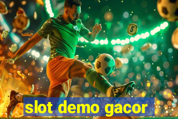 slot demo gacor