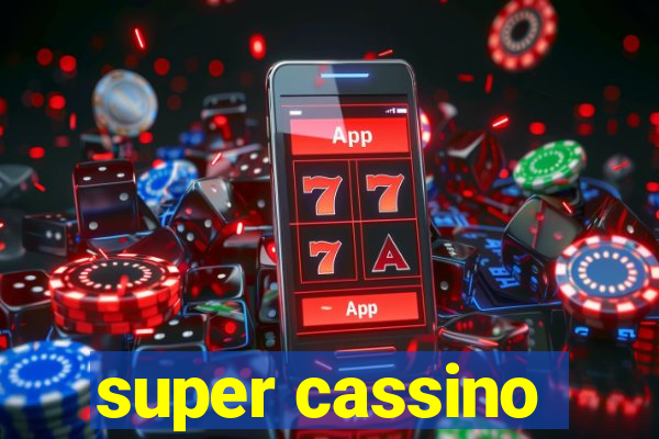 super cassino