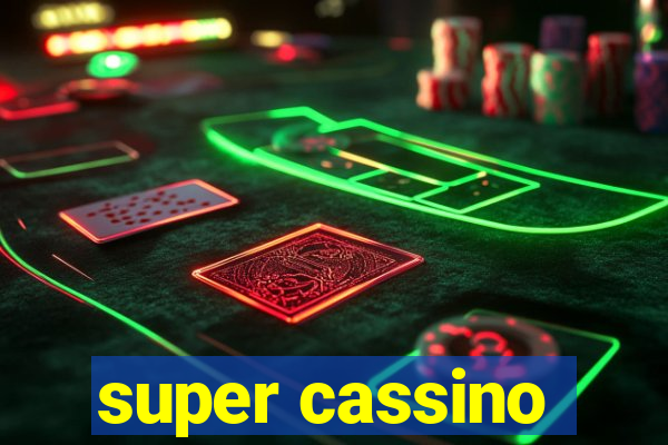 super cassino