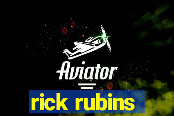 rick rubins