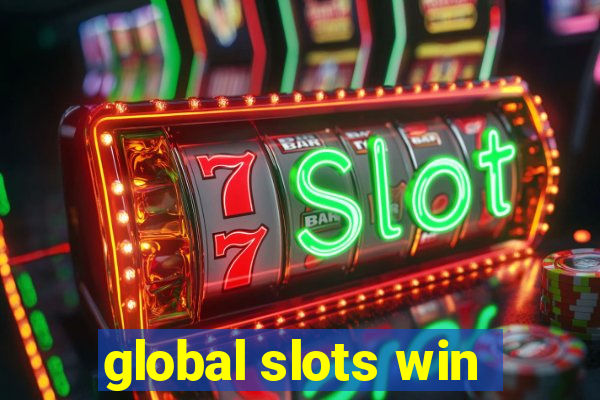 global slots win